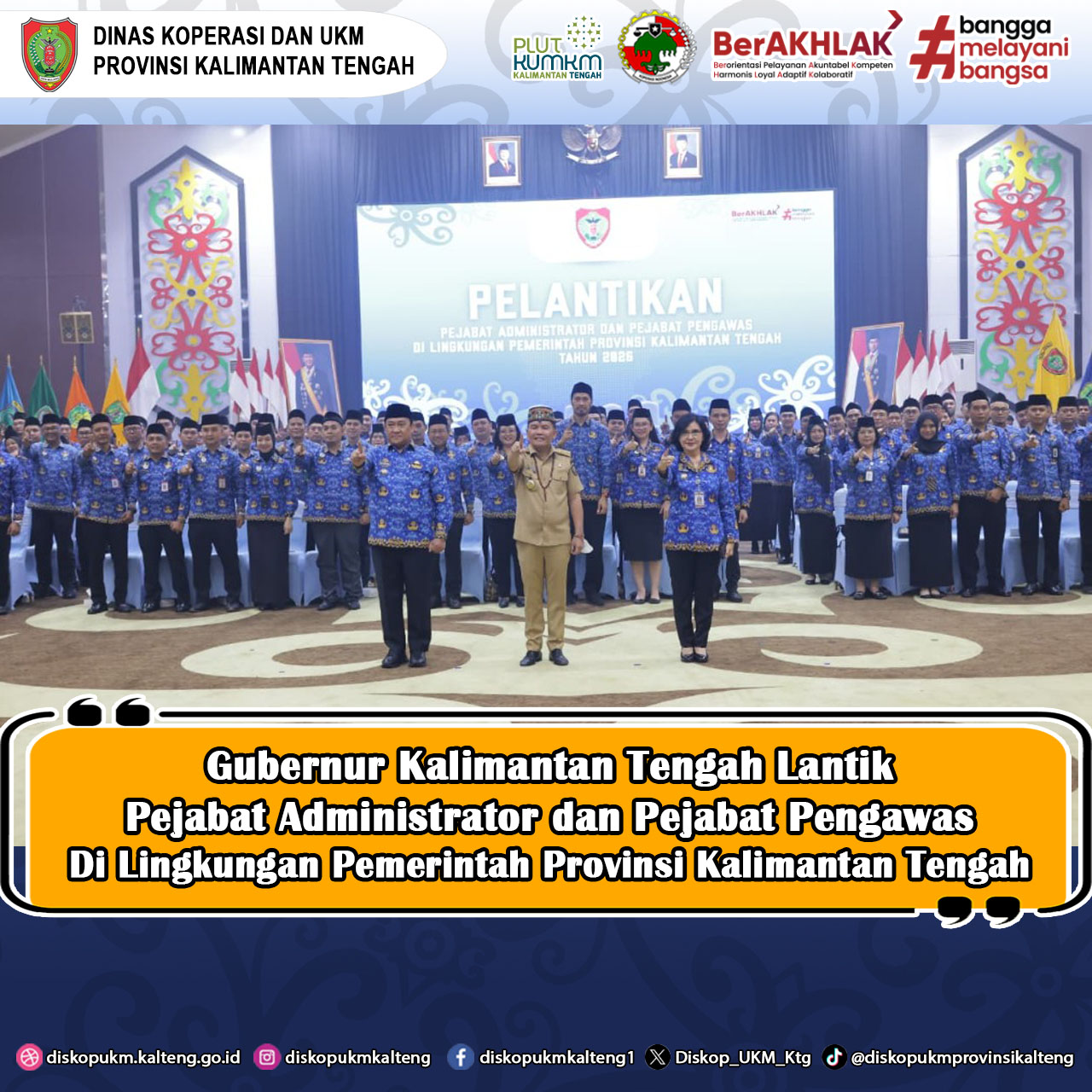 Gubernur Kalimantan Tengah Agustiar Sabran lantik pejabat administrator dan pejabat pengawas di lingkungan Pemerintah Provinsi Kalimantan Tengah