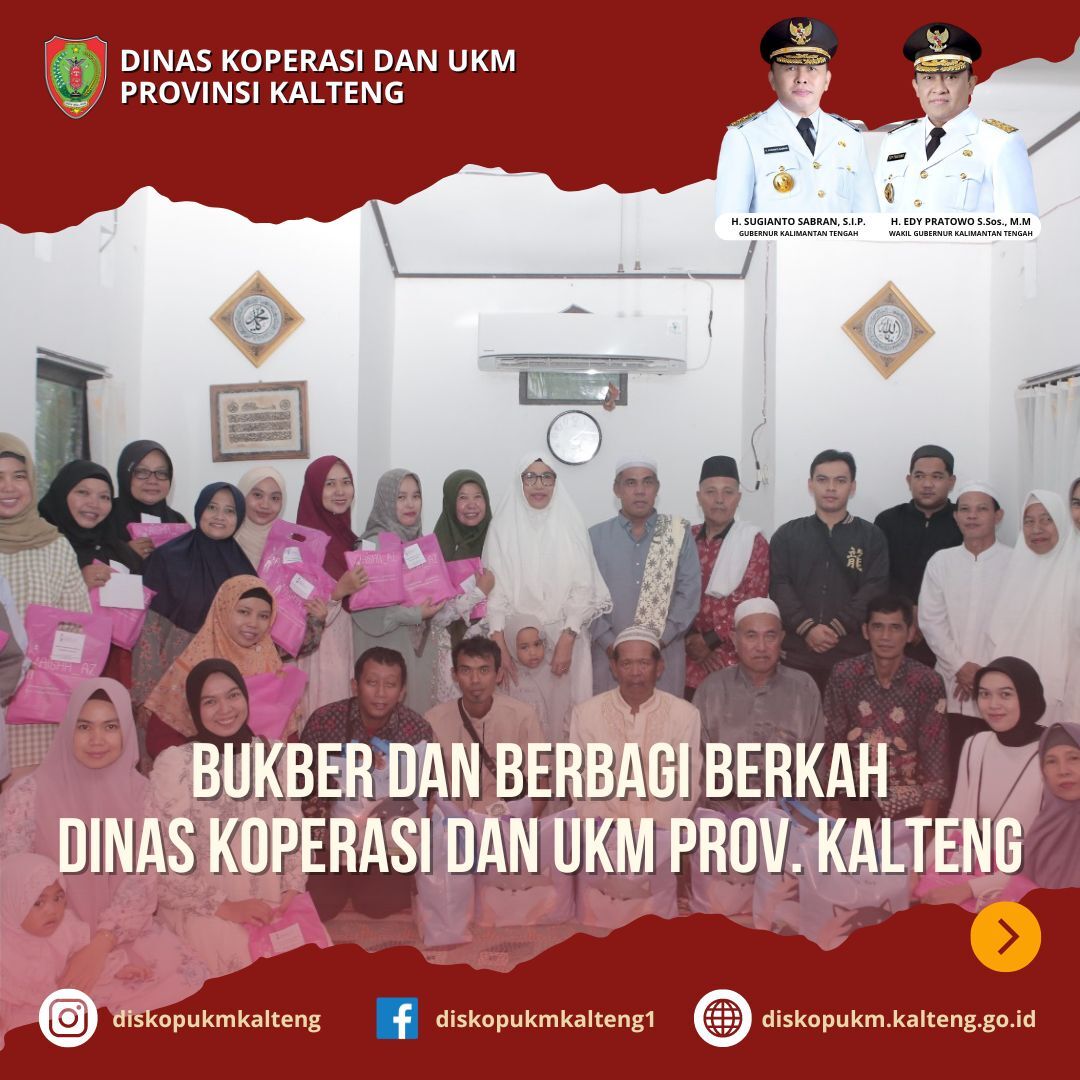 Keluarga Besar Dinas Koperasi dan UKM Provinsi Kalimantan Tengah menyelenggarakan Kegiatan Buka Bersama dan Berbagi BERKAH
