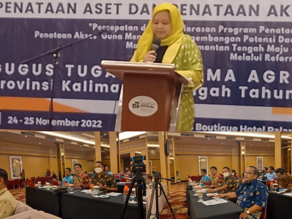 Rapat Integrasi Penataan Aset & Penataan Akses Gugus Tugas Reforma Agraria Provinsi Kalimantan Tengah Tahun 2022