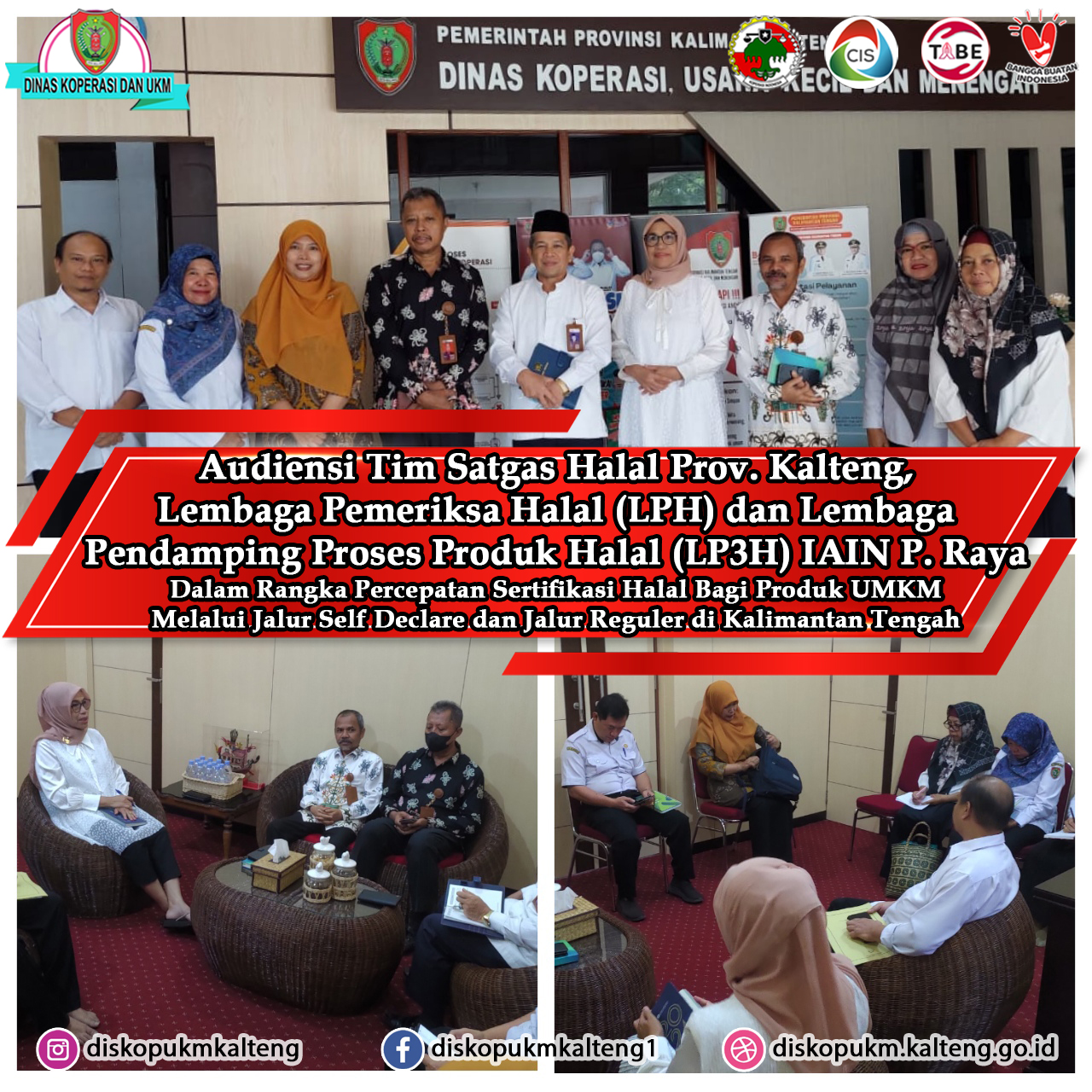 Audiensi Tim Satgas Halal Provinsi Kalimantan Tengah, Lembaga Pemeriksa Halal (LPH) dan Lembaga Pendamping Proses Produk Halal (LP3H) IAIN Palangka Ra