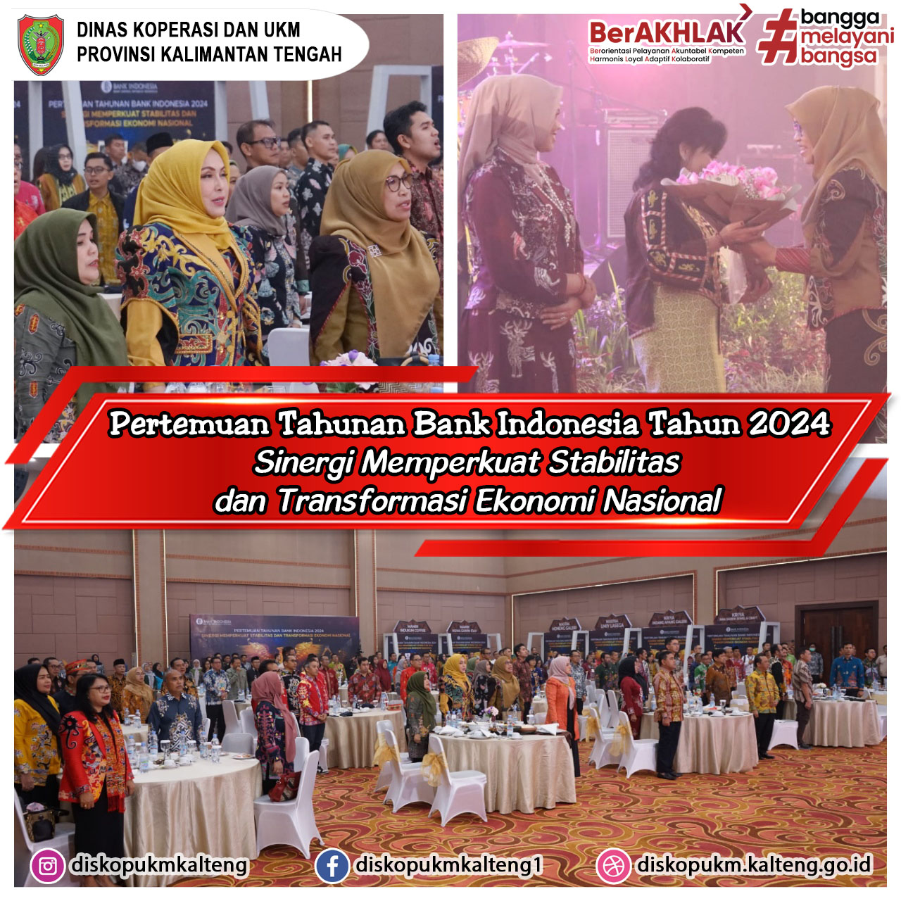 Kepala Dinas Koperasi dan UKM Provinsi Kalimantan Tengah Menghadiri Pertemuan Tahunan Bank Indonesia Tahun 2024