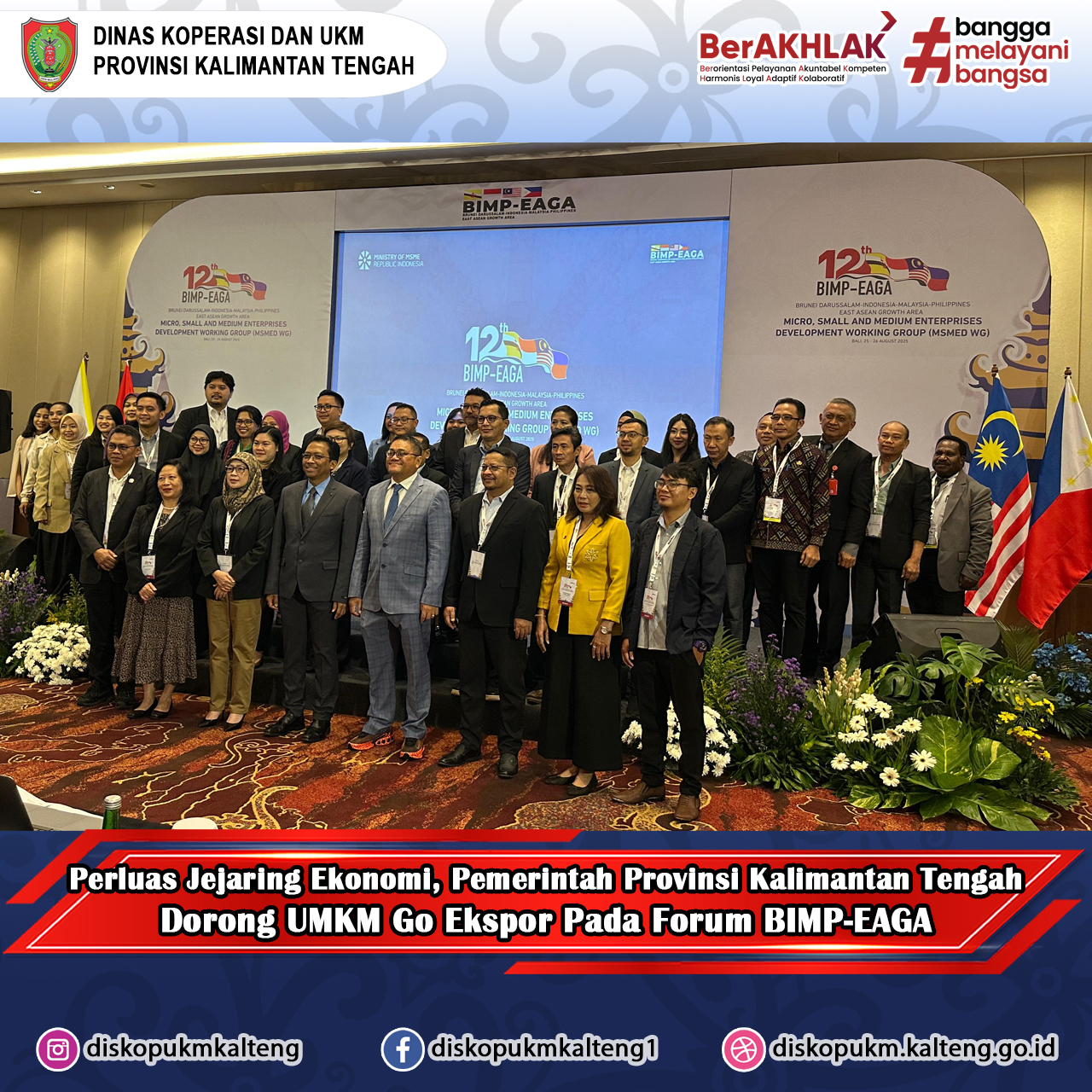 Perluas Jejaring Ekonomi, Pemerintah Provinsi Kalimantan Tengah Dorong UMKM Go Ekspor Pada Forum BIMP-EAGA