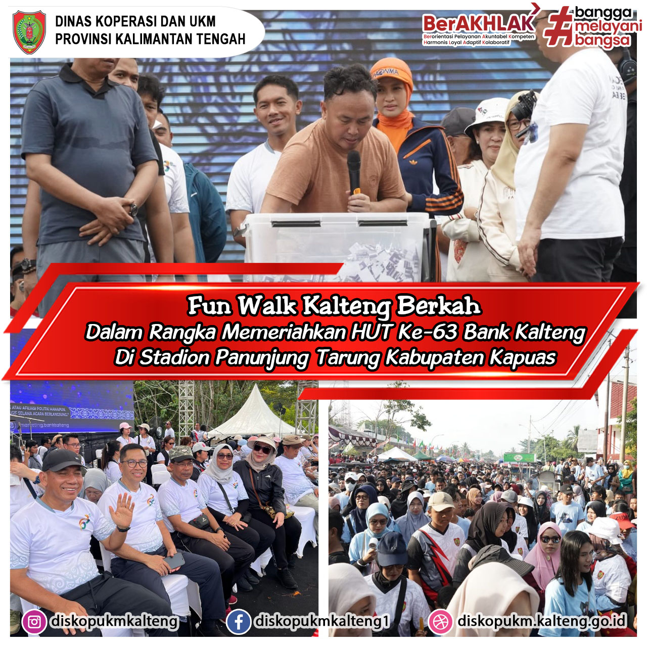 Kepala Dinas Koperasi dan UKM Provinsi Kalimantan Tengah hadir mengikuti kegiatan FUN WALK KALTENG BERKAH