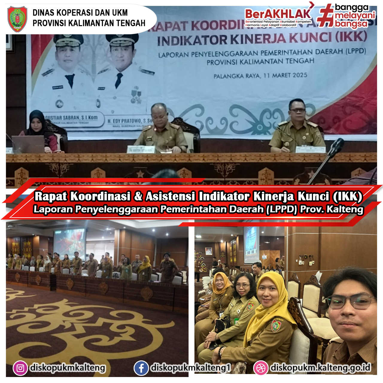 Rapat Koordinasi dan Asistensi Indikator Kinerja Kunci (IKK) Laporan Penyelenggaraan Pemerintahan Daerah (LPPD) Prov. Kalteng