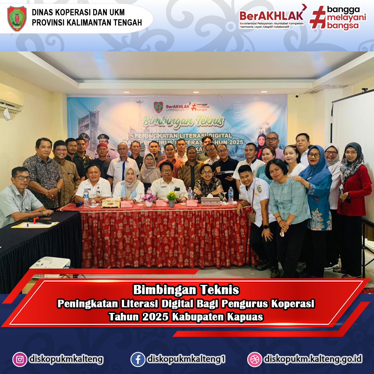 Bimbingan Teknis Peningkatan Literasi Digital Bagi Pengurus Koperasi Tahun 2025 Di Kabupaten Kapuas