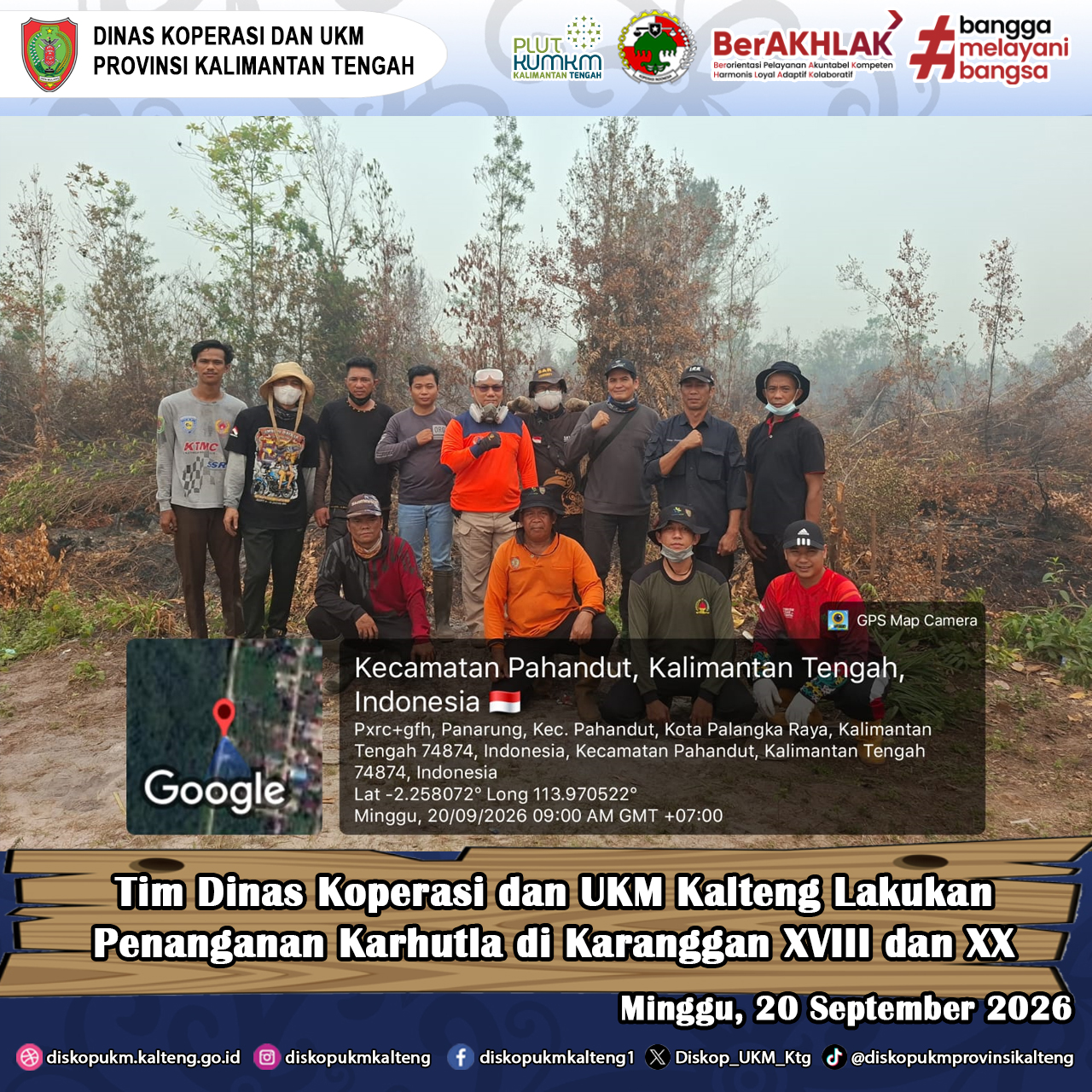 Tim Dinas Koperasi dan UKM Kalteng Lakukan Penanganan Karhutla di Karanggan XVIII dan XX