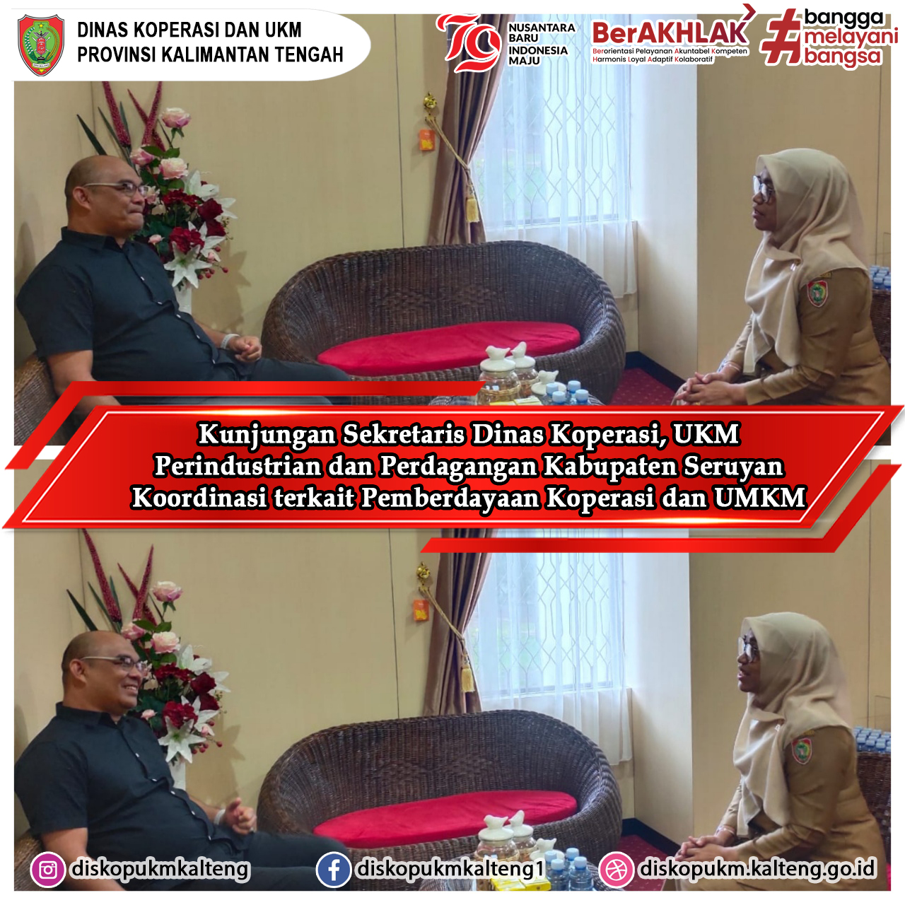 kunjungan Sekretaris Dinas Koperasi, UKM, Perindustrian dan Perdagangan Kabupaten Seruyan dalam rangka Koordinasi Pemberdayaan Koperasi dan UMKM