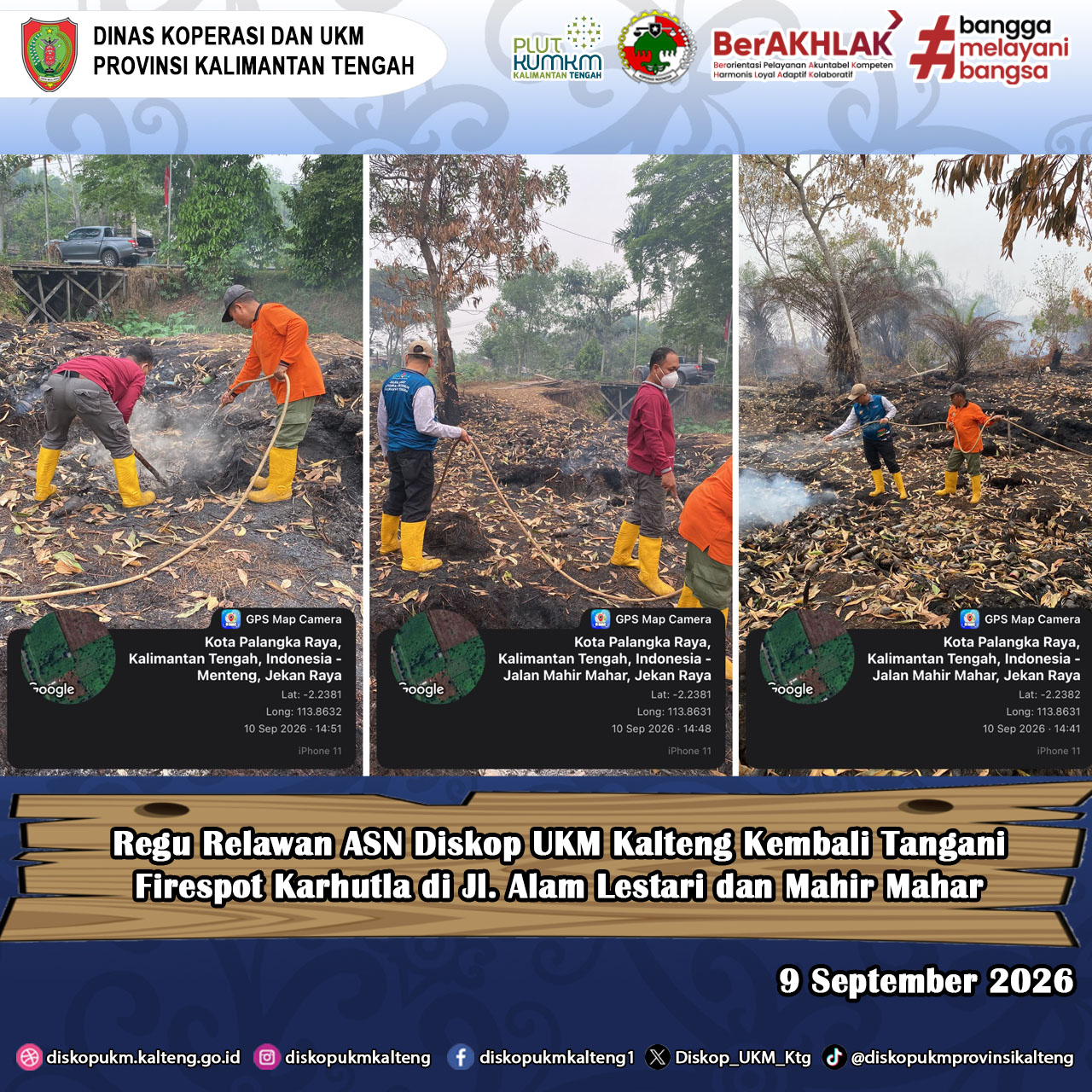 Regu Relawan ASN Diskop UKM Kalteng Kembali Tangani Firespot Karhutla di Jl. Alam Lestari dan Mahir Mahar
