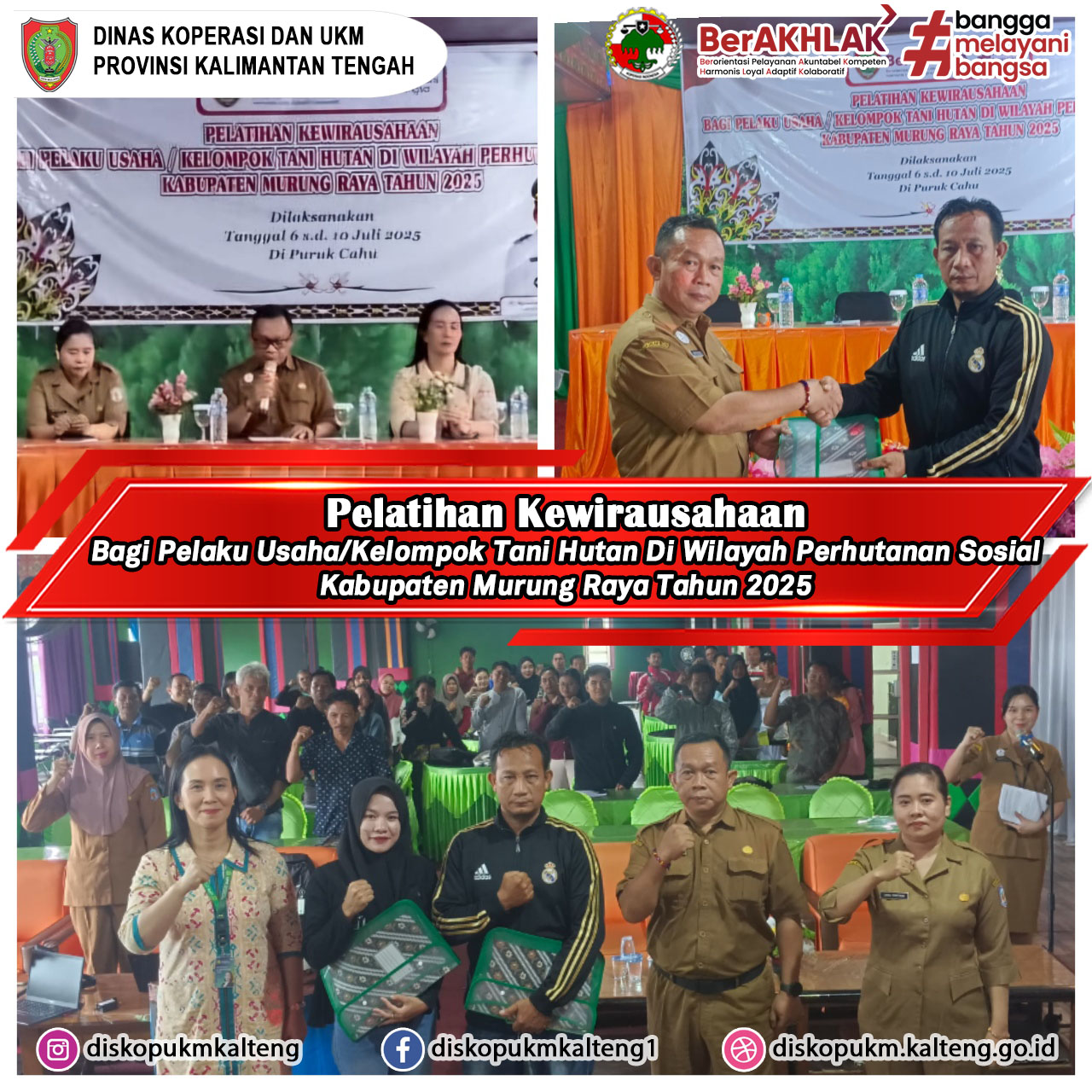 Pelatihan Kewirausahaan bagi Pelaku Usaha/Kelompok Tani Hutan (KTH) di wilayah Perhutanan Sosial Kabupaten Murung Raya 