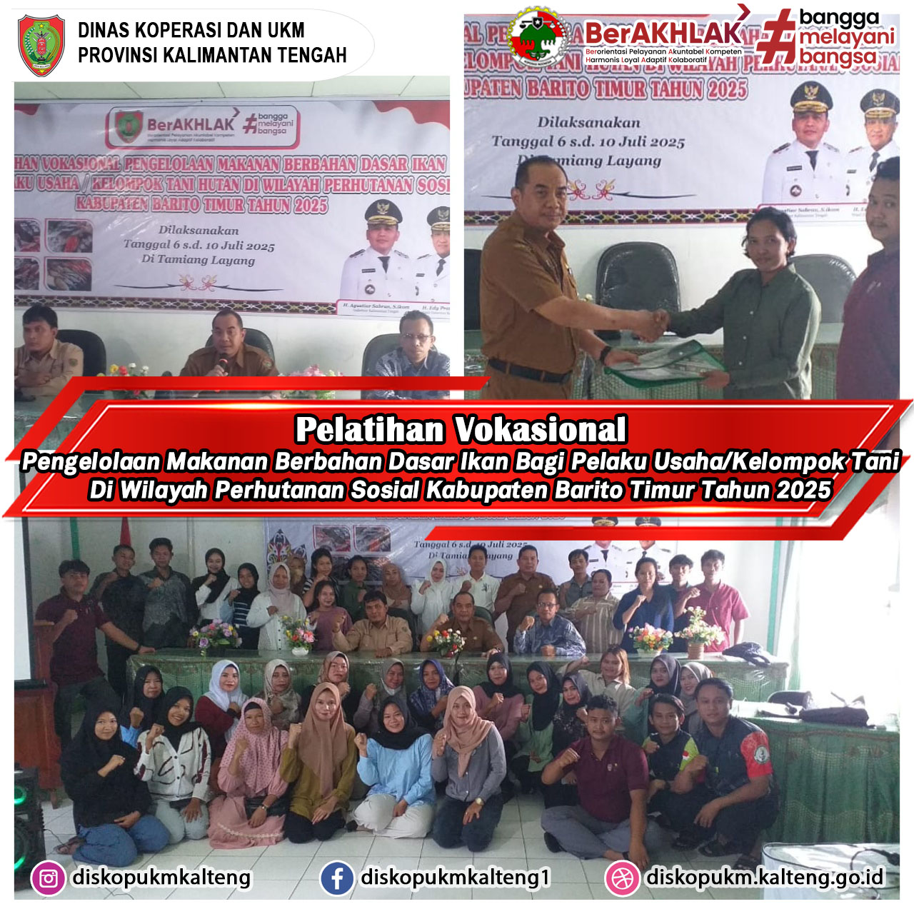 Pelatihan Vokasional Pengelolaan Makanan Berbahan Dasar Ikan Bagi Pelaku Usaha Kelompok Tani Hutan Wilayah Perhutanan Sosial Kabupaten Barito Timur 