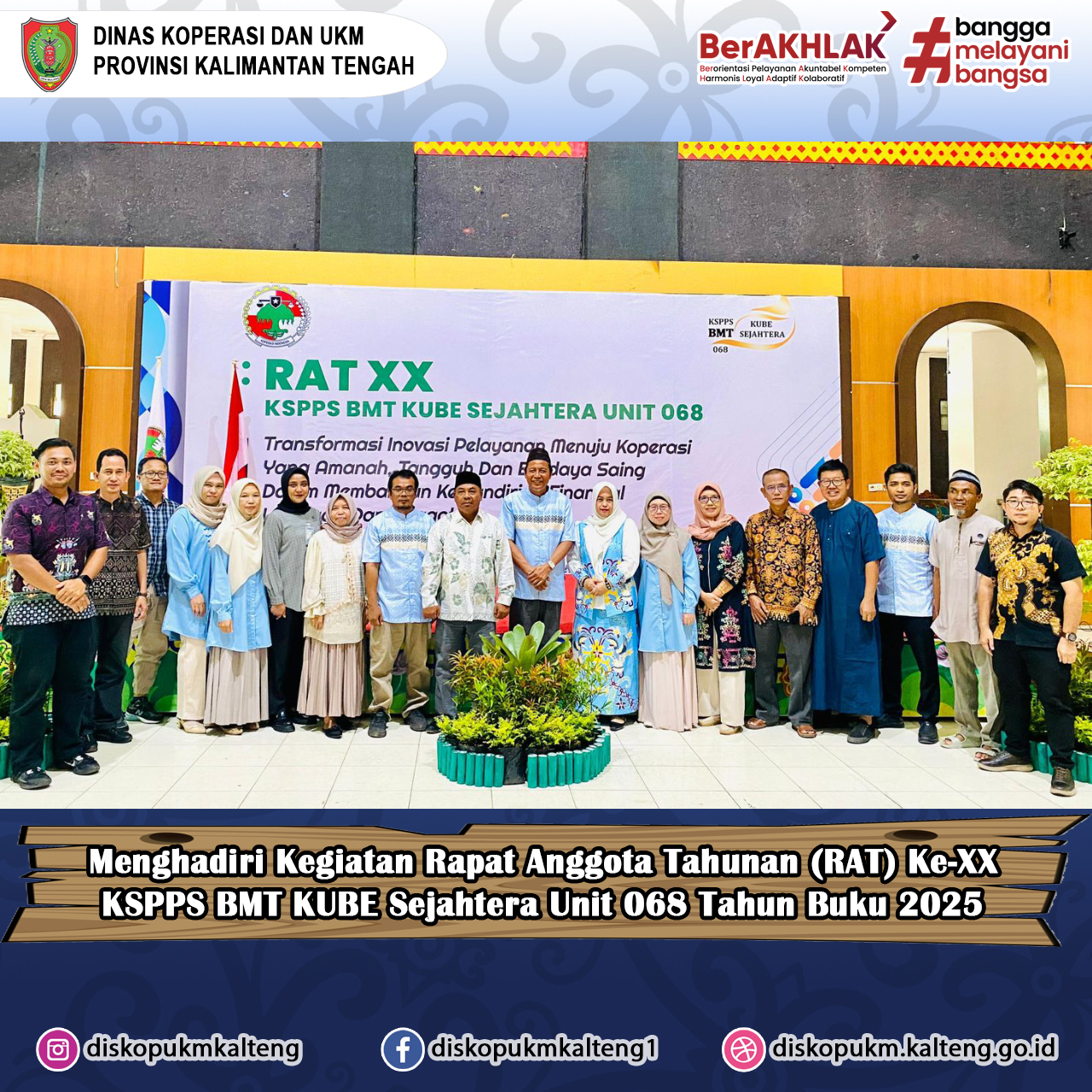 Menghadiri Kegiatan RAT Ke-XX KSPPS BMT KUBE Sejahtera Unit 068 Tahun Buku 2025