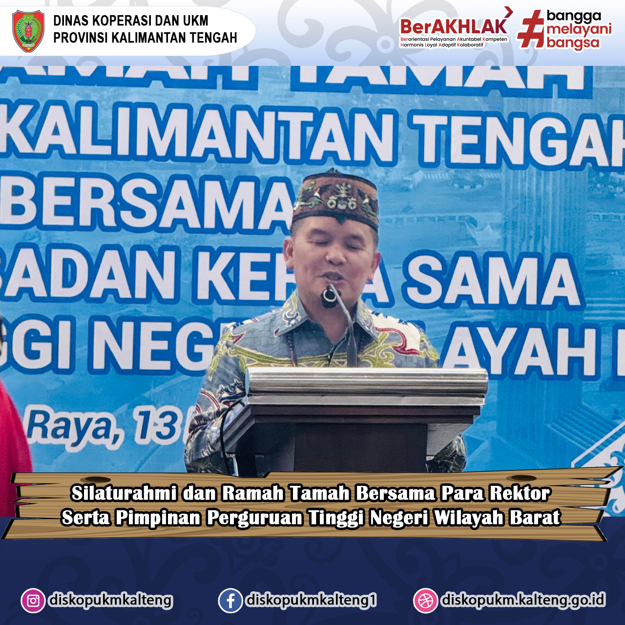 silaturahmi dan ramah tamah bersama para rektor serta pimpinan Perguruan Tinggi Negeri Wilayah Barat