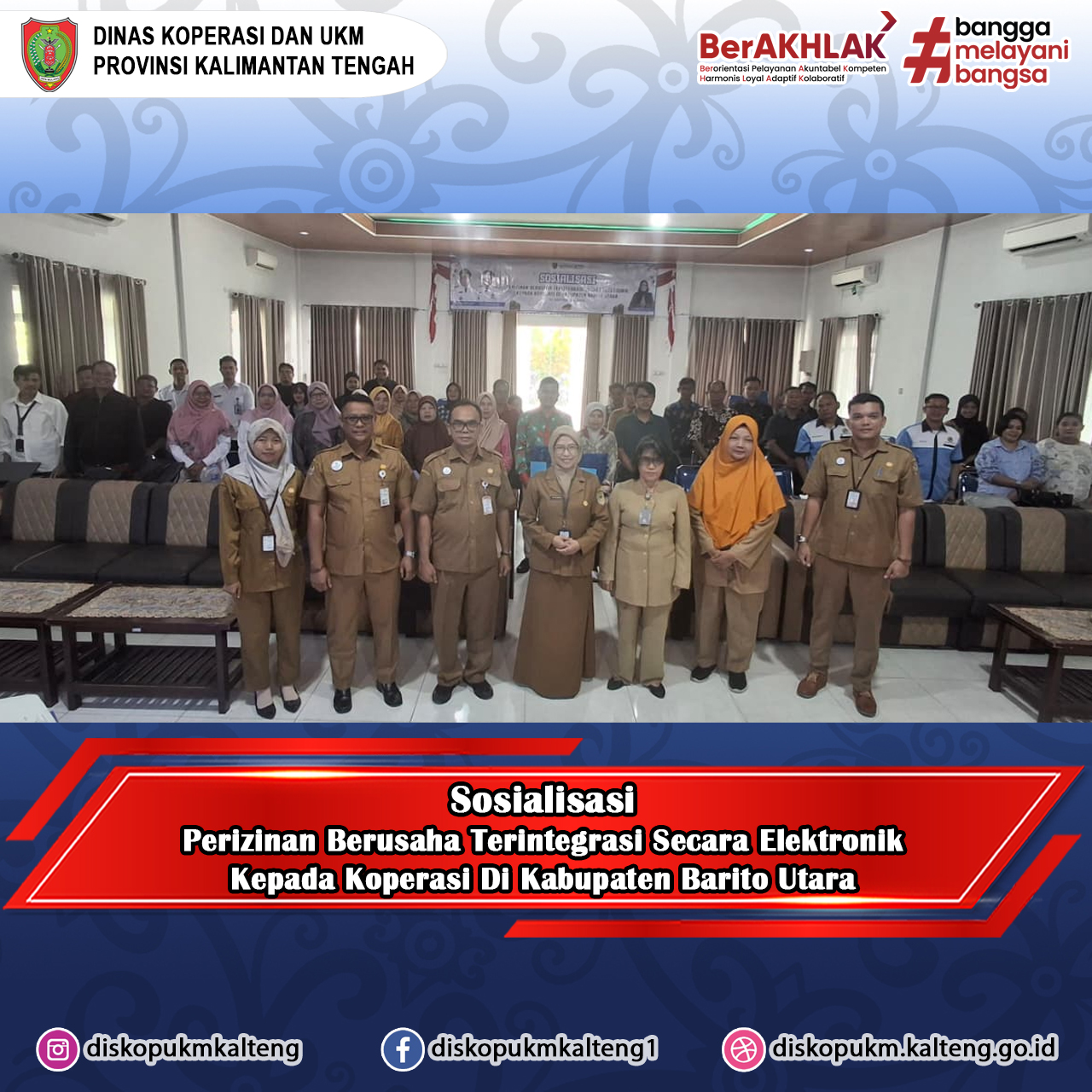 Sosialisasi Perizinan Berusaha Terintegrasi Secara Elektronik Kepada Koperasi di Kabupaten Barito Utara