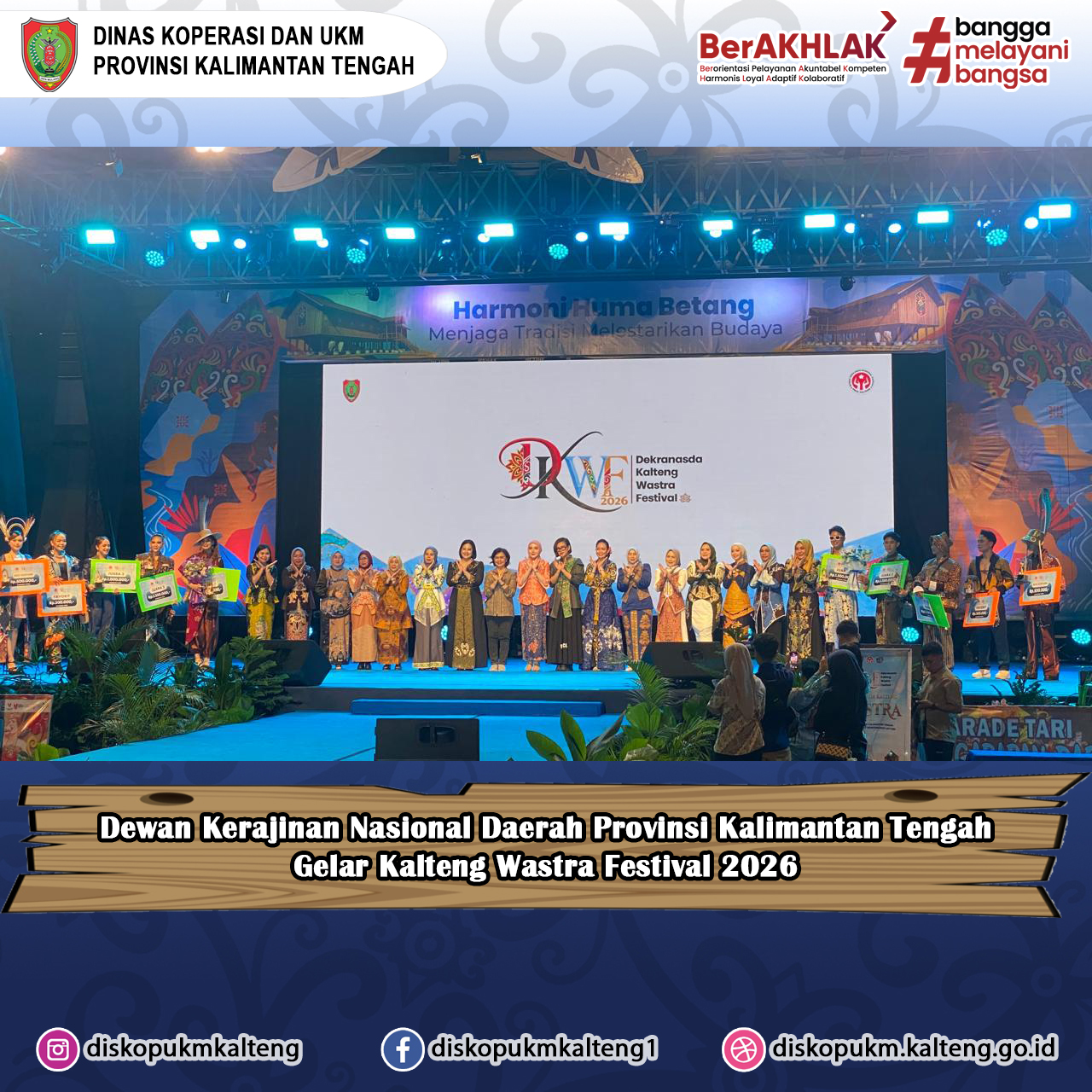 Dewan Kerajinan Nasional Daerah (Dekranasda) Provinsi Kalimantan Tengah menggelar Kalteng Wastra Festival 2026