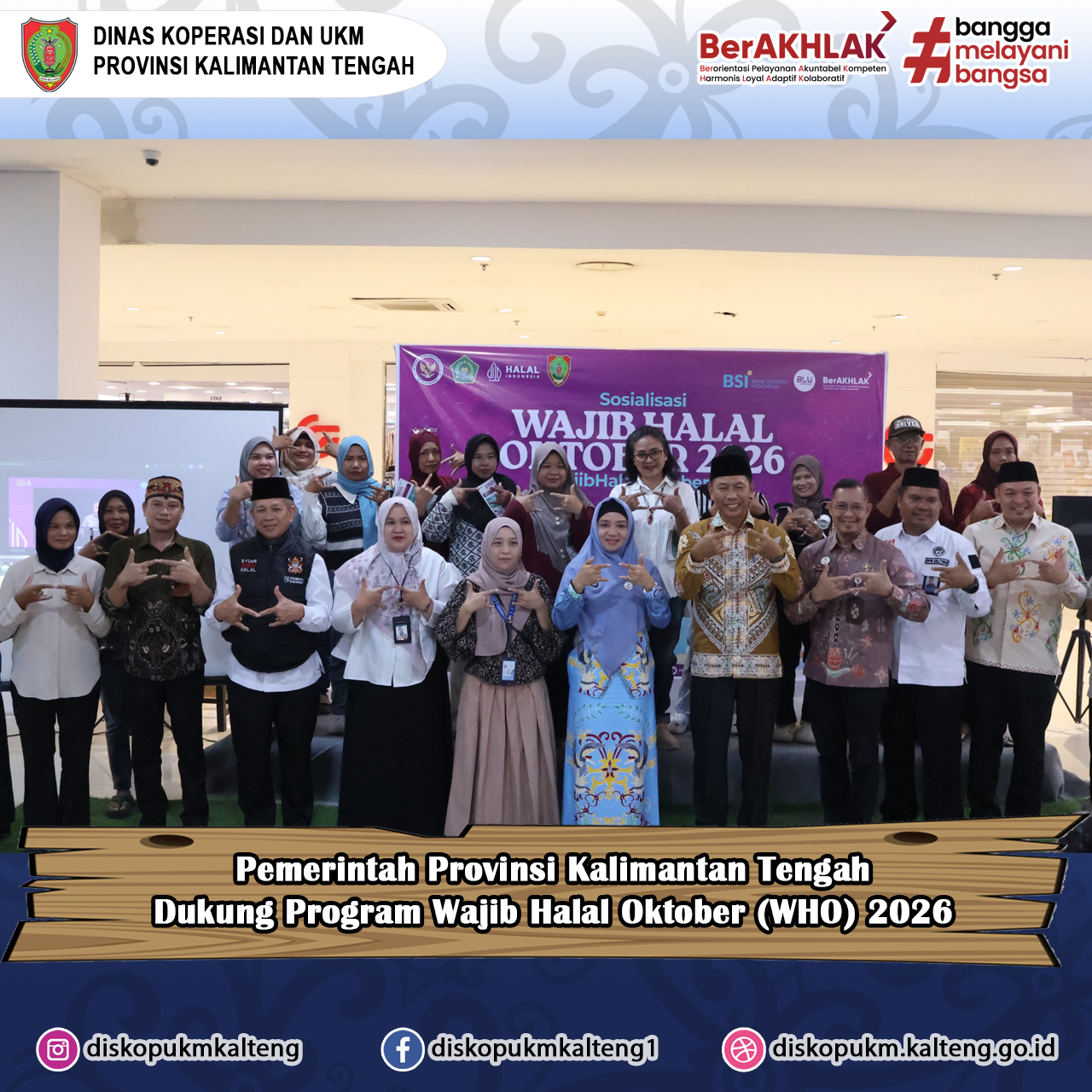 Pemprov Kalteng Dukung Wajib Halal Oktober (WHO) 2026